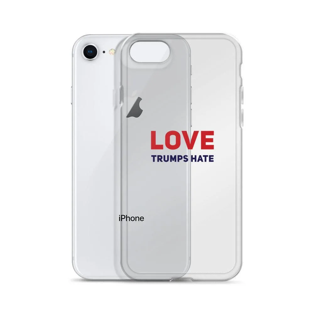 Love Trumps Hate iPhone Case