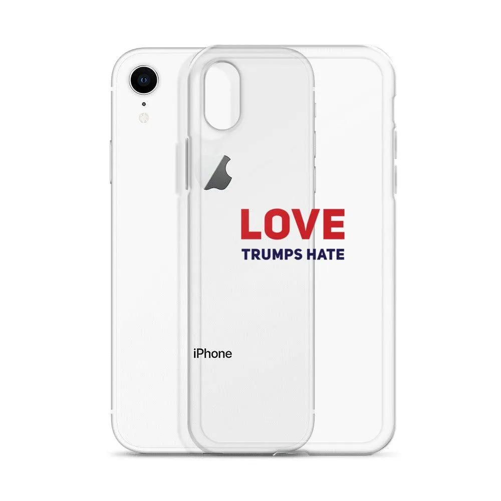 Love Trumps Hate iPhone Case