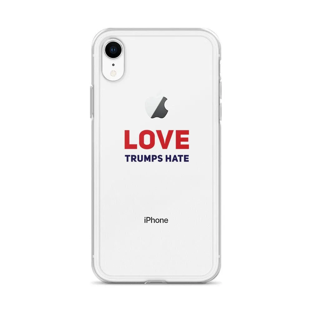 Love Trumps Hate iPhone Case