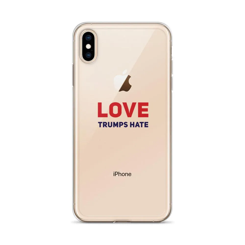 Love Trumps Hate iPhone Case